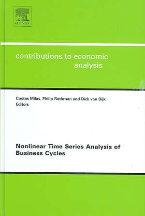 Nonlinear Time Series Analysis of Business Cycles de Costas Milas