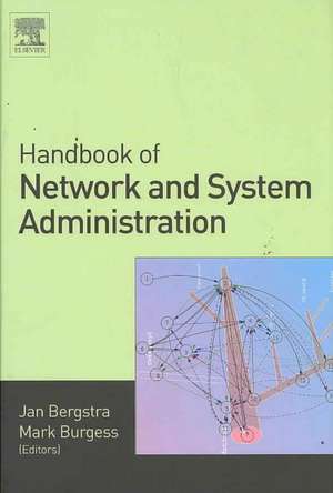 Handbook of Network and System Administration de Jan Bergstra