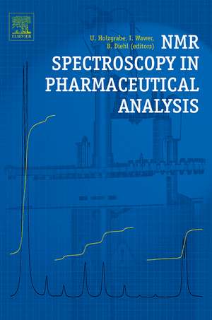 NMR Spectroscopy in Pharmaceutical Analysis de Ulrike Holzgrabe