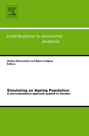 Simulating an Ageing Population – A Microsimulation Approach Applied to Sweden de Anders Klevmarken