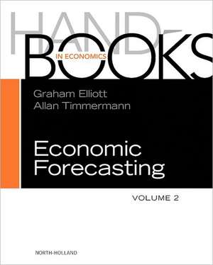 Handbook of Economic Forecasting de Graham Elliott