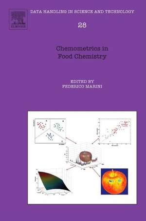 Chemometrics in Food Chemistry de Federico Marini