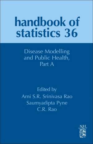 Disease Modelling and Public Health, Part A de Arni S.R. Srinivasa Rao