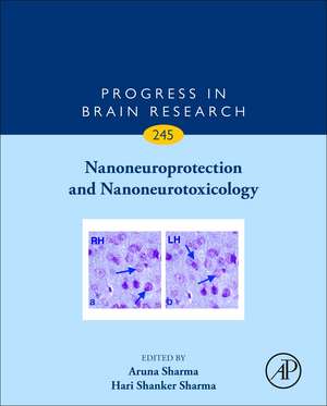 Nanoneuroprotection and Nanoneurotoxicology de Hari Shanker Sharma