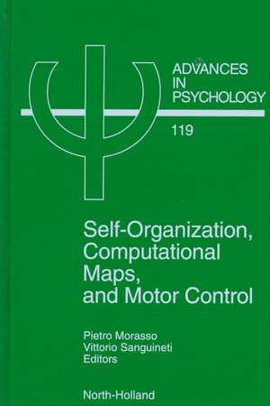 Self-Organization, Computational Maps, and Motor Control de P.G. Morasso