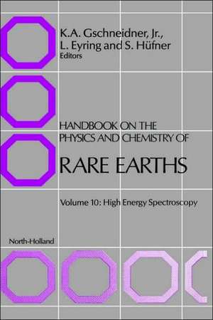 Handbook on the Physics and Chemistry of Rare Earths: High Energy Spectroscopy de S. Hüfner