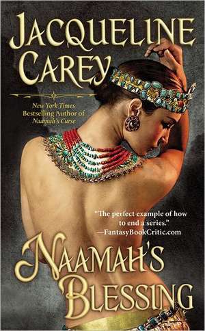 Naamah's Blessing de Jacqueline Carey