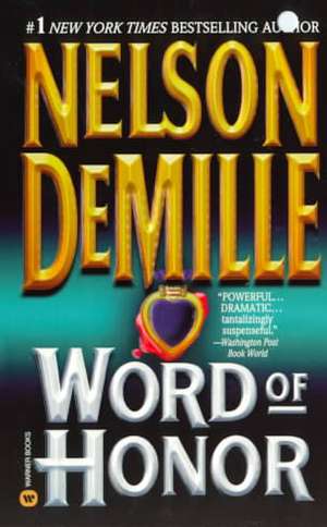 Word of Honor de Nelson DeMille