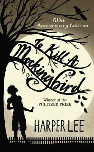 To Kill a Mockingbird de Harper Lee