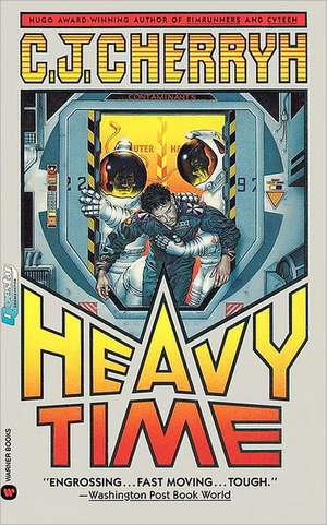 Heavy Time de C. J. Cherryh