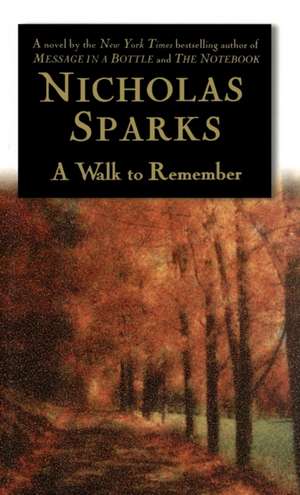 A Walk to Remember de Nicholas Sparks