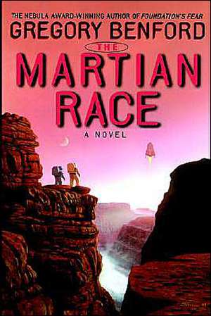 The Martian Race de Gregory Benford