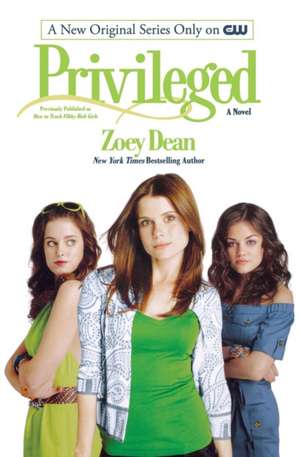 Privileged de Zoey Dean