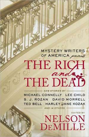 Mystery Writers of America Presents The Rich and the Dead de Mystery Writers Of America, Inc.