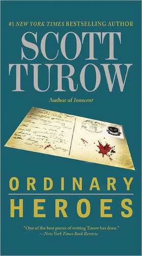 Ordinary Heroes de Scott Turow