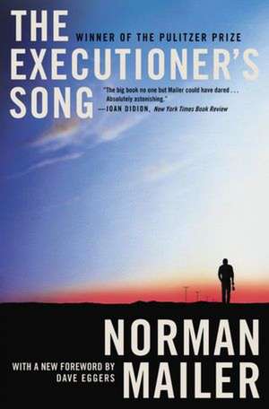 The Executioner's Song de Norman Mailer