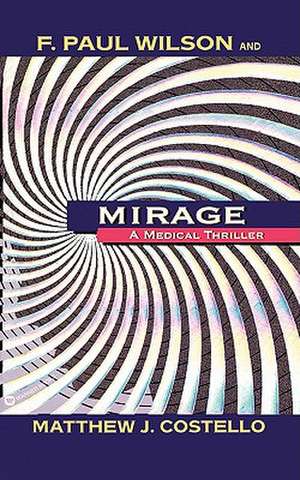 Mirage de F. Paul Wilson