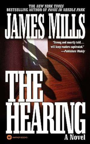 The Hearing de James Mills