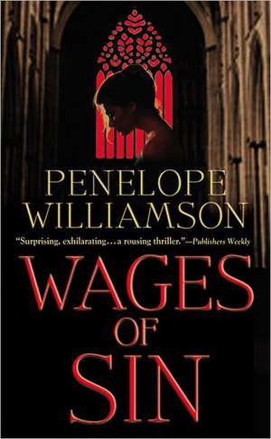 Wages of Sin de Penelope Williamson