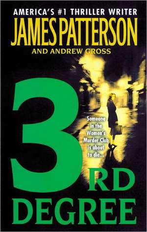 3rd Degree de James Patterson