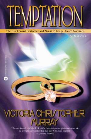 Temptation de Victoria Christopher Murray