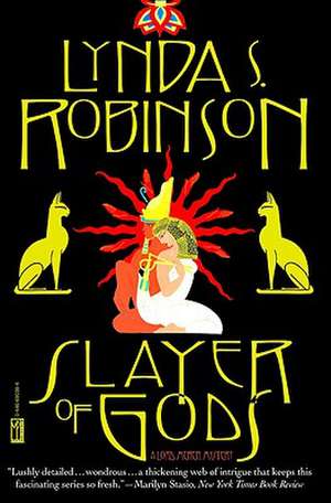 Slayer of Gods de Lynda S. Robinson