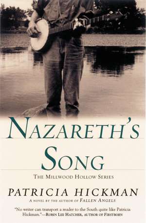 Nazareth's Song de Patricia Hickman