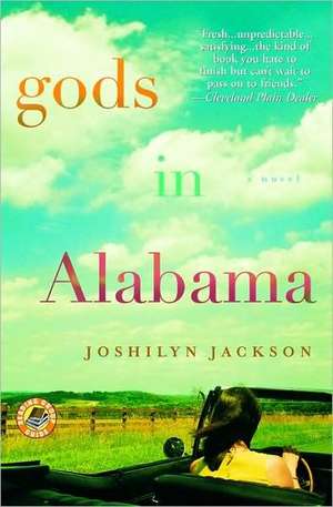 Gods in Alabama de Joshilyn Jackson