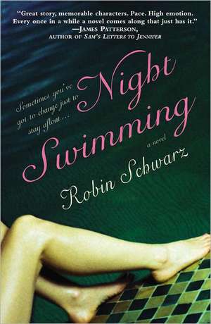 Night Swimming de Robin Schwarz