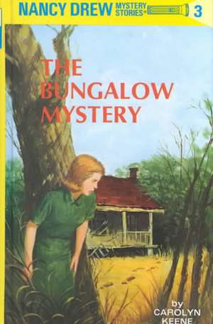 The Bungalow Mystery de Carolyn Keene