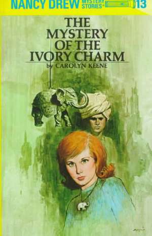 Nancy Drew 13: The Mystery of the Ivory Charm de Carolyn Keene