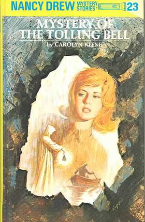 The Mystery of the Tolling Bell de Carolyn Keene