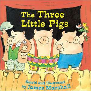 The Three Little Pigs de James Marshall