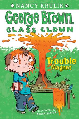 Trouble Magnet de Nancy Krulik