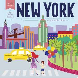 New York: A Book of Colors de Ashley Evanson