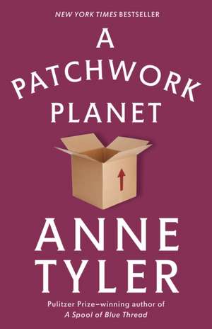 A Patchwork Planet de Anne Tyler