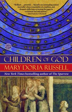 Children of God de Mary Doria Russell