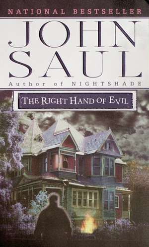 The Right Hand of Evil de John Saul