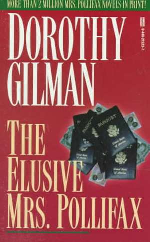 Elusive Mrs. Pollifax de Dorothy Gilman