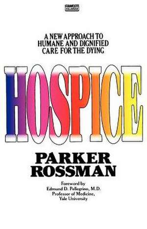 FT-Hospice: An Essential Collection of 300 Designer Stitches and Techniques de Parker Rossman