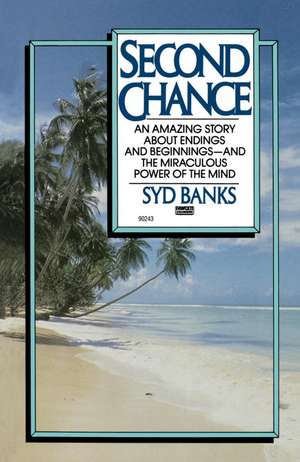 Second Chance de Syd Banks