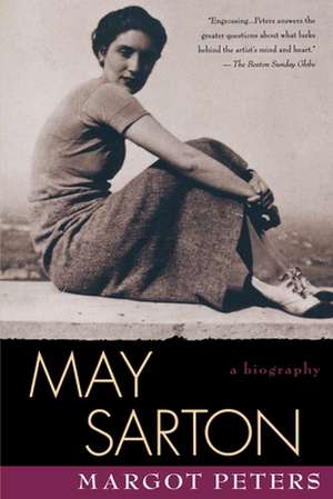 May Sarton: Biography de Margot Peters