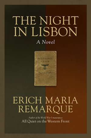 The Night in Lisbon de Erich Maria Remarque