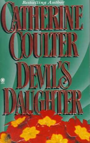 Devil's Daughter de Catherine Coulter