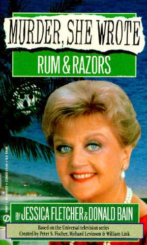 Rum and Razors de Jessica Fletcher