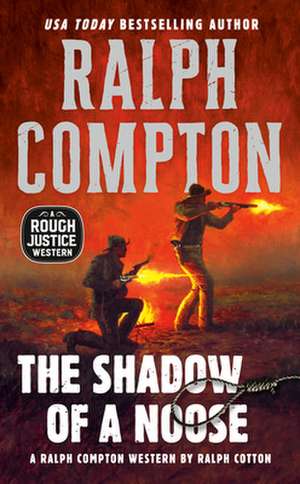 The Shadow of a Noose de Ralph Compton