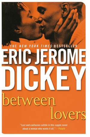 Between Lovers de Eric Jerome Dickey