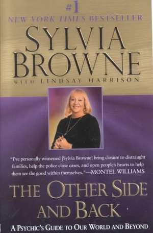 The Other Side and Back de Sylvia Browne