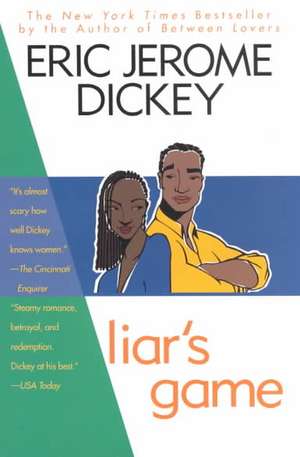 Liar's Game de Eric Jerome Dickey