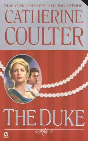 The Duke de Catherine Coulter